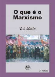 O que é o Marxismo – Edições Manoel Lisboa