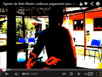 Espião em Belo Monte