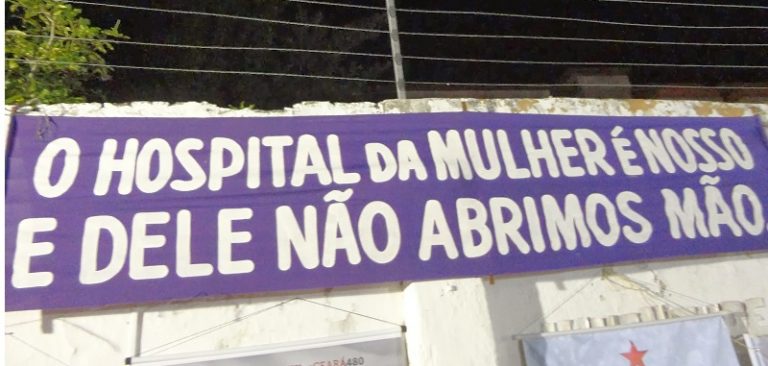 Hospital da Mulher ameaçado em Fortaleza