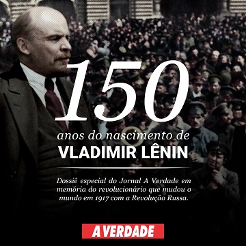 Especial de Comemoração dos 150 anos de nascimento de Lênin