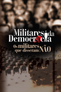 militares da democracia