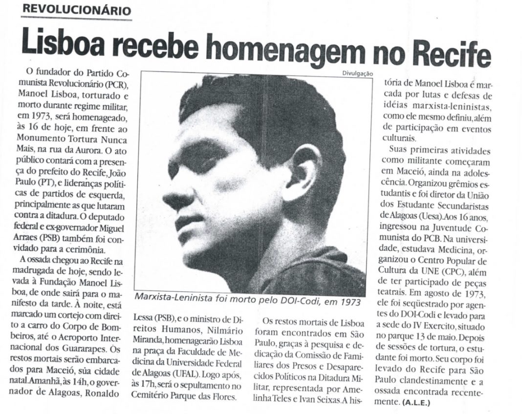 Manoel Lisboa foi homenageado em 2003 ao ser sepultado no Recife, 30 anos após sua morte. Foto: Acervo Folha PE